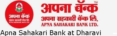 Apna Sahakari Bank Limited Branch in Dharavi