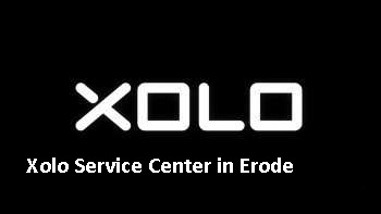 Xolo Service Center in Erode
