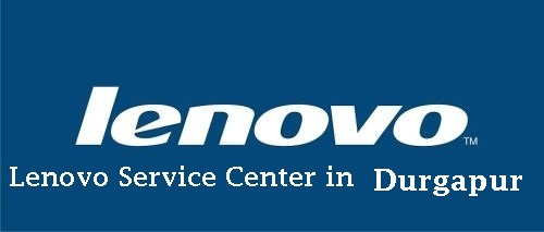 Lenovo Service center in Durgapur