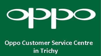 Oppo Customer Service Centre in Trichy 