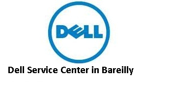 Dell Service Center in Bareilly