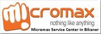 Micromax Service Center in Bikaner