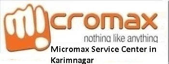 Micromax Service Center in Karimnagar 