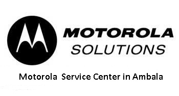 Motorola service center in Ambala