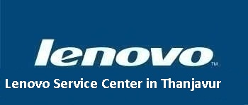 Lenovo Service Center in Thanjavur