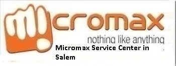 micromax-Micromax Service Center in Salem-center-in-salem