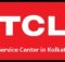 Tcl Service Center in Kolkata