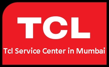 Tcl Service Center in Mumbai 