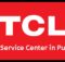 Tcl Service Center in Pune
