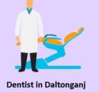 Dentist in Daltonganj