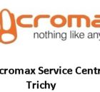Micromax Service Centre In Trichy