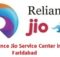 Reliance Jio Service Center in Faridabad