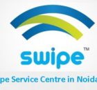Swipe Service Centre in Noida