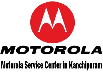 Motorola Service Center in Kanchipuram